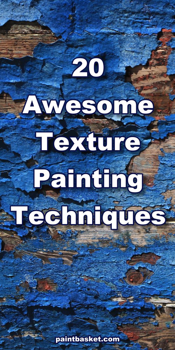 Learn how to paint 20 texture painting techniques in this online art lesson by Nolan Clark of the Paint Basket. art concept, art challenge, art tutorial, art basics