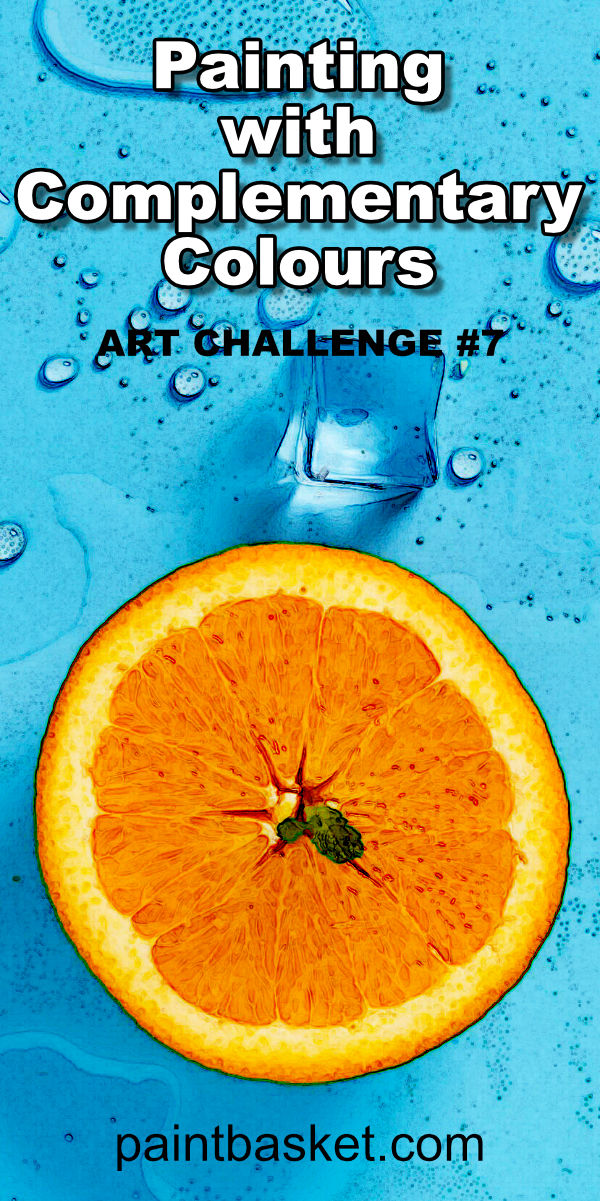 painting-with-complimentary-colours-art-challenge-7-pin Learning how using complementary colors can help you create more vibrant paintings. art concept, art challenge, art tutorial, art basics