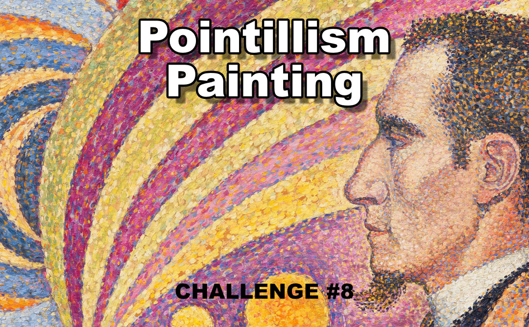Pointillism Techniques Challenge Tutorial