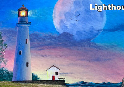 How to Paint a Lighthouse in Acrylic